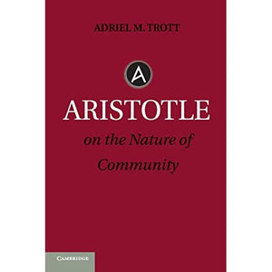 Aristotle on the Nature of Community