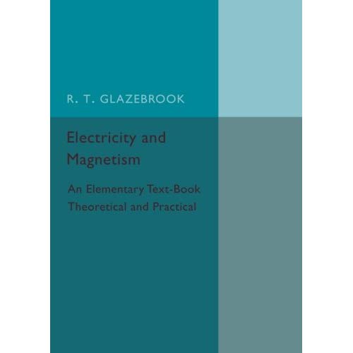 Electricity and Magnetism (Cambridge Physical)