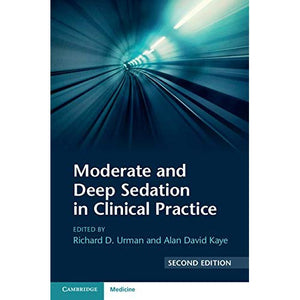 Moderate and Deep Sedation in Clinical Practice