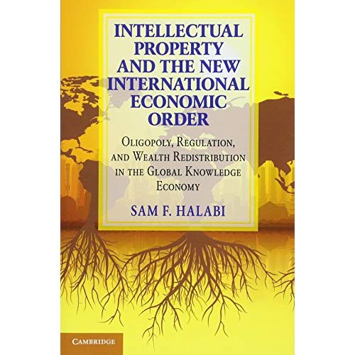 Intellectual Property and the New International Economic Order