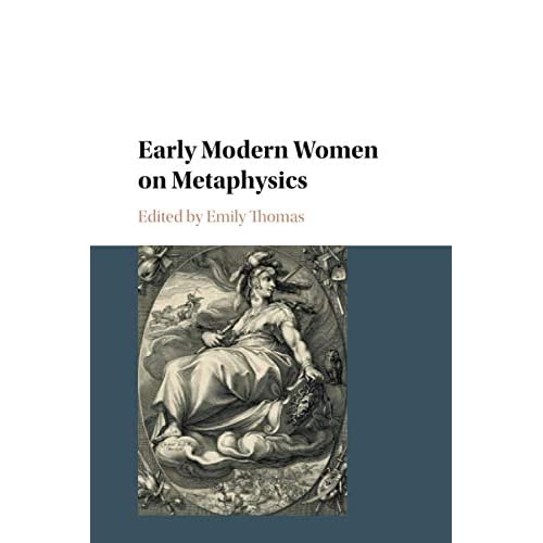 Early Modern Women on Metaphysics