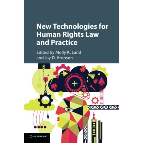 New Technologies for Human Rights Law and Practice