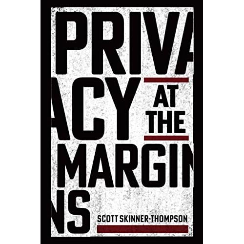 Privacy at the Margins