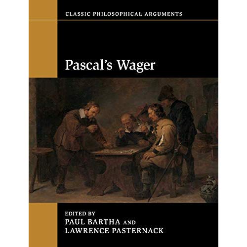 Pascal's Wager (Classic Philosophical Arguments)