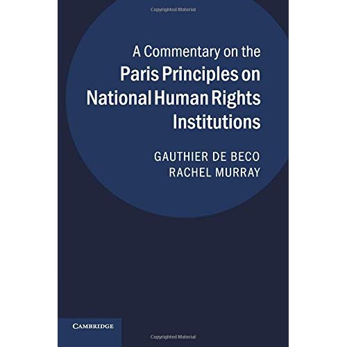 A Commentary on the Paris Principles on National Human Rights Institutions