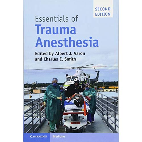 Essentials of Trauma Anesthesia