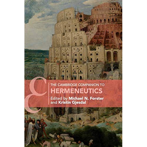 The Cambridge Companion to Hermeneutics (Cambridge Companions to Philosophy)