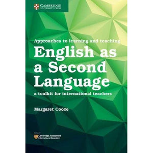 Approaches to Learning and Teaching English as a Second Language (Cambridge International Examinations)