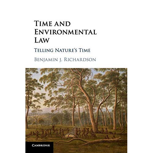 Time and Environmental Law: Telling Nature's Time