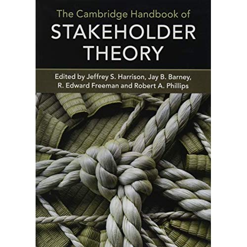 The Cambridge Handbook of Stakeholder Theory