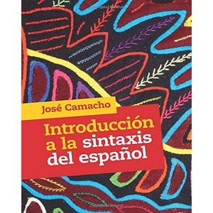 Introducción a la sintaxis del español