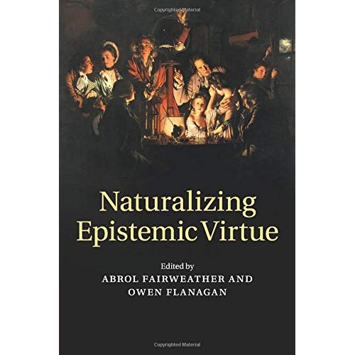 Naturalizing Epistemic Virtue