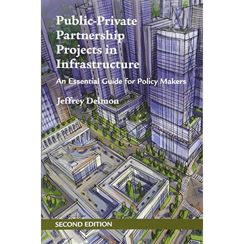 Public-Private Partnership Projects in Infrastructure: An Essential Guide for Policy Makers