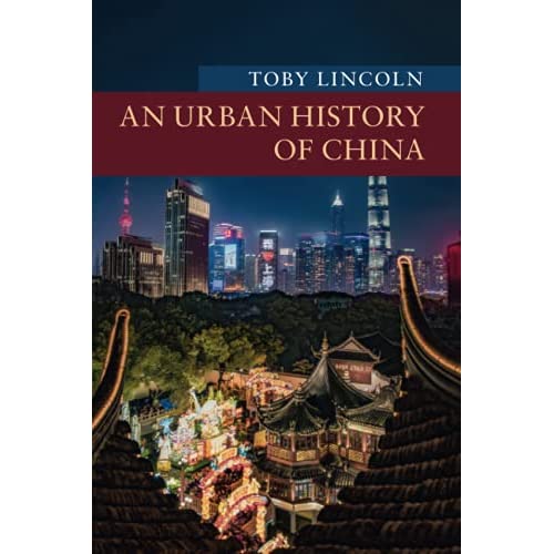 An Urban History of China (New Approaches to Asian History)