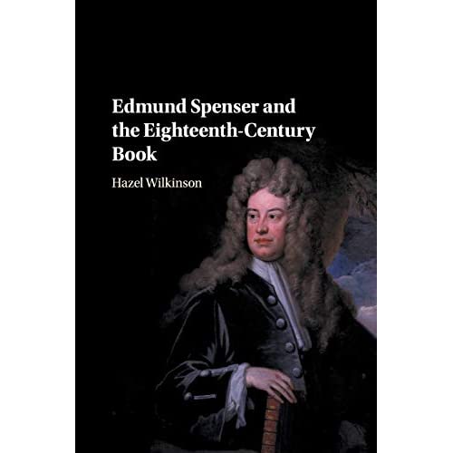 Edmund Spenser and the Eighteenth-Century Book