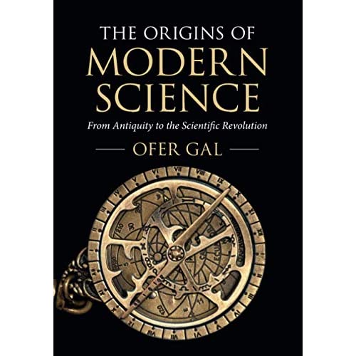 The Origins of Modern Science: From Antiquity to the Scientific Revolution