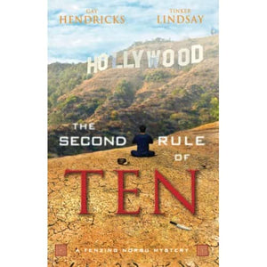 The Second Rule Of Ten: A Tenzing Norbu Mystery (Dharma Detective)