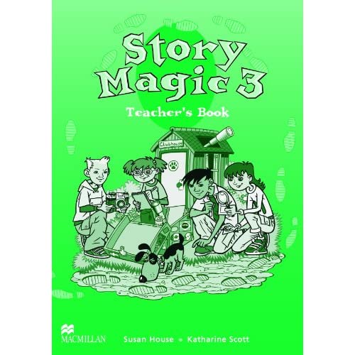 Story Magic 3 Teachers Book International