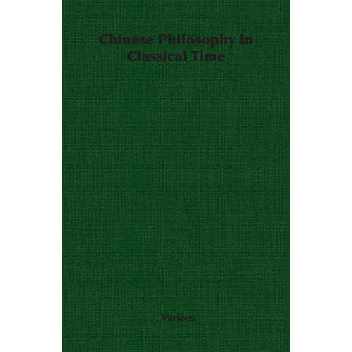 Chinese Philosophy in Classical Time