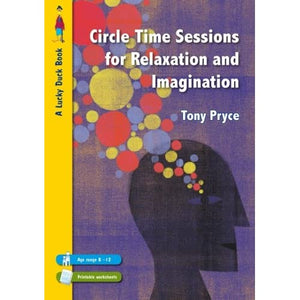 Circle Time Sessions for Relaxation and Imagination (Lucky Duck Books)