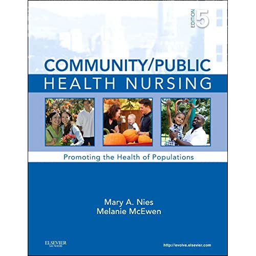 Community/Public Health Nursing: Promoting the Health of Populations, 5e