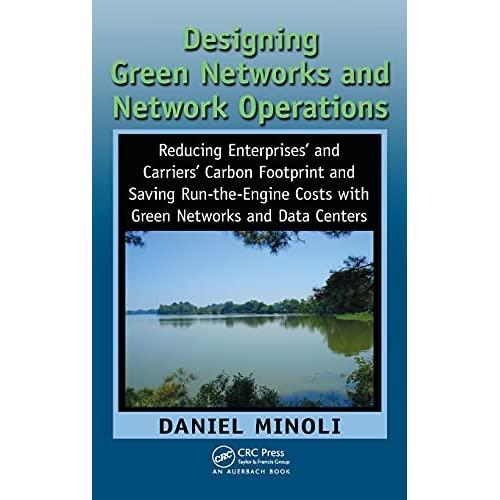 Designing Green Networks and Network Operations: Saving Run-the-Engine Costs