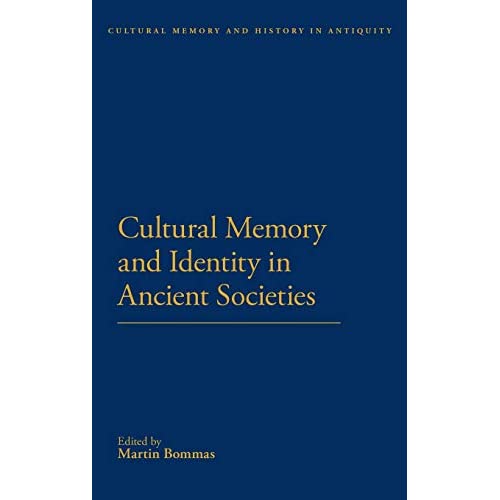 Cultural Memory and Identity (Cultural Memory and History in Antiquity)