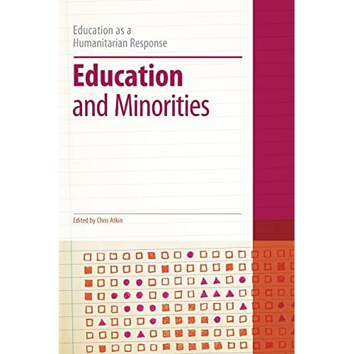Education and Minorities (Education as a Humanitarian Response)
