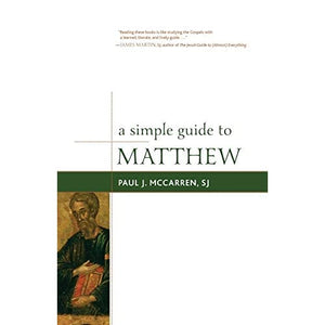 A Simple Guide to Matthew: 1 (Simple Guides to the Gospels)