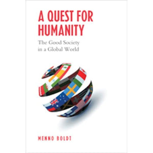 A Quest for Humanity: The Good Society in a Global World