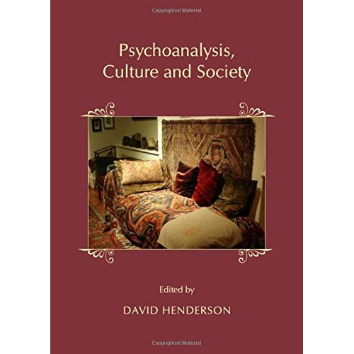 Psychoanalysis, Culture and Society