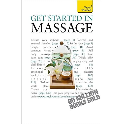 Get Started in Massage: Teach Yourself