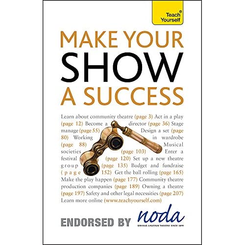Make Your Show a Success: Teach Yourself