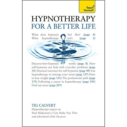 Teach Yourself Hypnosis, for a Better Life