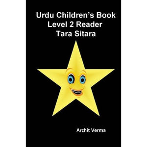 Urdu Children's Book Level 2 Reader: Tara Sitara