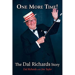 One More Time: The Dal Richards Story