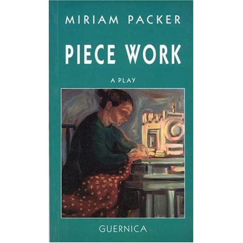 Piece Work (Drama Series): A Play