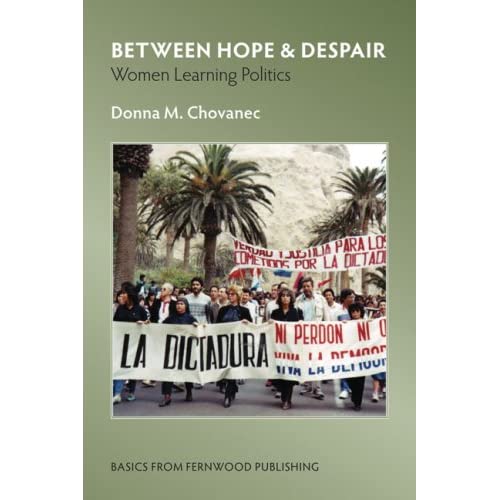 Between Hope & Despair: Women Learning Politics