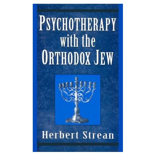 Psychotherapy with the Orthodox Jew