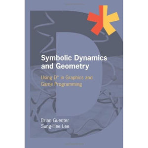 Symbolic Dynamics and Geometry: Using D* in Graphics and Game Programming