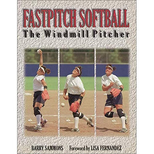 Fastpitch Softball: The Windmill Pitcher (NTC SPORTS/FITNESS)