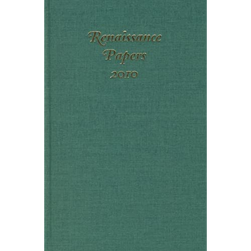 Renaissance Papers 2010: 15