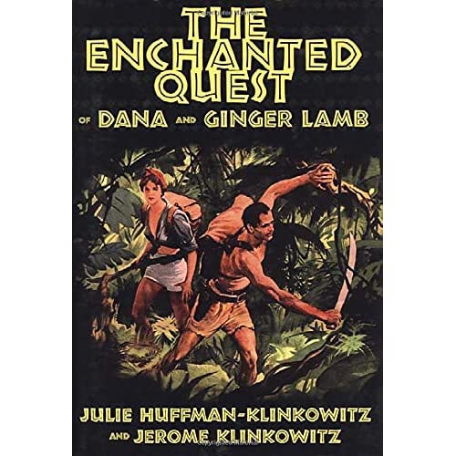 The Enchanted Quest of Dana and Ginger Lamb