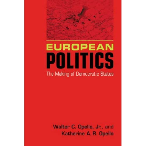 European Politics: The Making of Democratic States