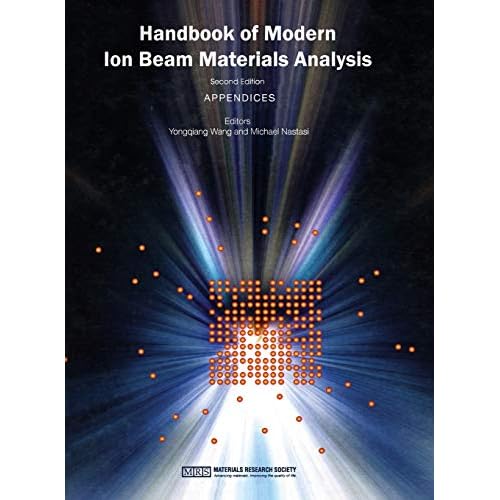 Handbook of Modern Ion Beam Materials Analysis: Volume 2 (Handbook of Modern Ion Beam Materials Analysis 2 Volume Set)