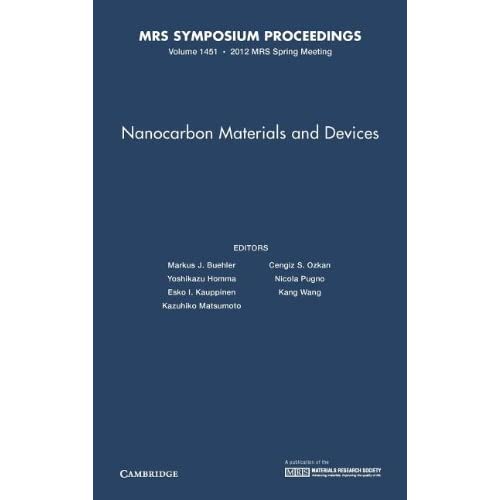 Nanocarbon Materials and Devices: Volume 1451 (MRS Proceedings)