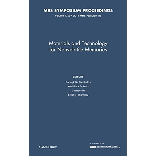 Materials and Technology for Nonvolatile Memories: Volume 1729 (MRS Proceedings)