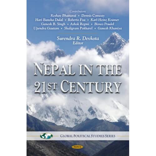 Nepal in the 21st Century (Global Political Studies)