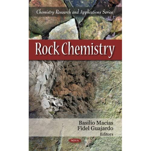 Rock Chemistry (Chemistry Research and Applications)