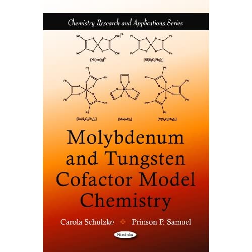 Molybdenum & Tungsten Cofactor Model Chemistry (Chemistry Research and Applications)